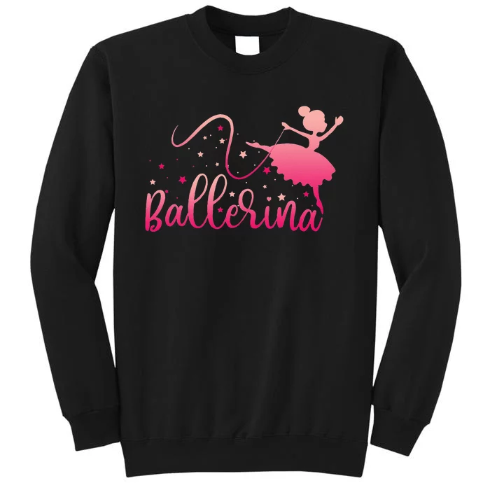 Ballerina Girl Ballet Dance Dancer Lovers Sweatshirt