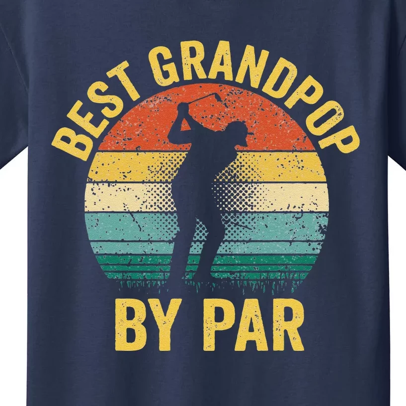 Best Grandpop By Par Fathers Day Golf Gift Grandpa Kids T-Shirt