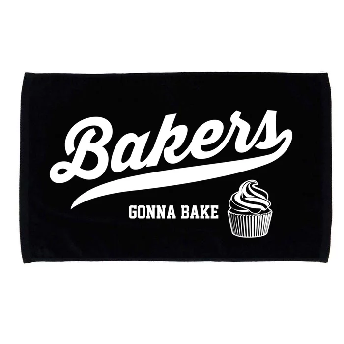 Baking Gift Bakers Gonna Bake Funny Cupcake Gift Microfiber Hand Towel