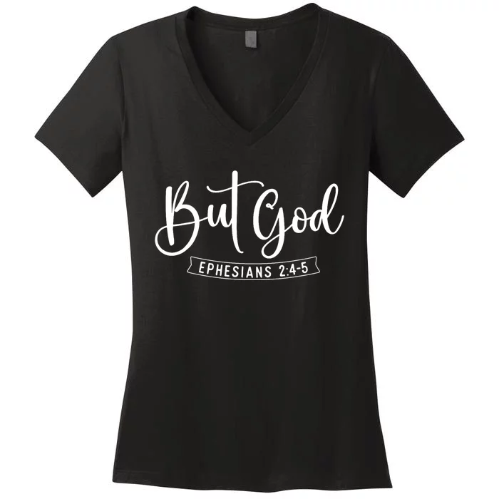 But God Bible Christian Faith Religious Believer Jesus Women's V-Neck T-Shirt