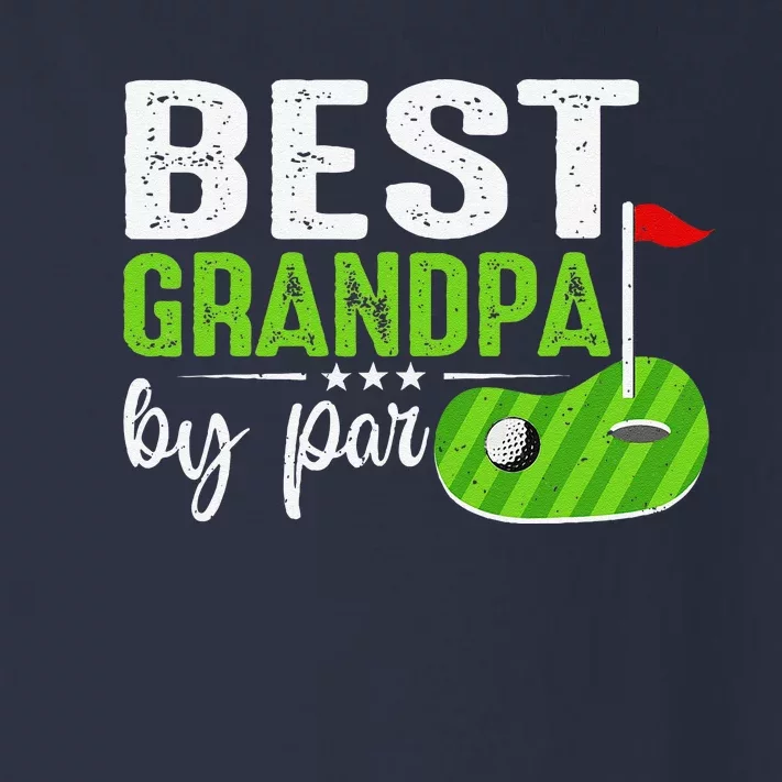 Best Grandpa By Par FatherS Day Golf Sports Lover Grandpa Toddler Long Sleeve Shirt