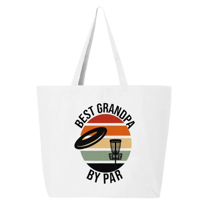 Best Grandpa By Par Fathers Day Frisbee Disc Golf 25L Jumbo Tote