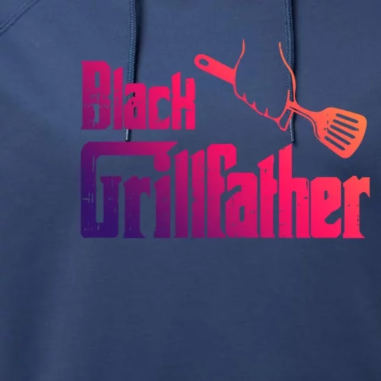 Black Grillfather Black History Month Blm Melanin Bbq Chef Cool Gift Performance Fleece Hoodie