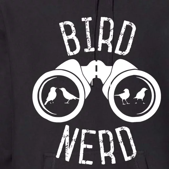 Birdwatcher Gifts Birdwatching Bird Nerd Premium Hoodie