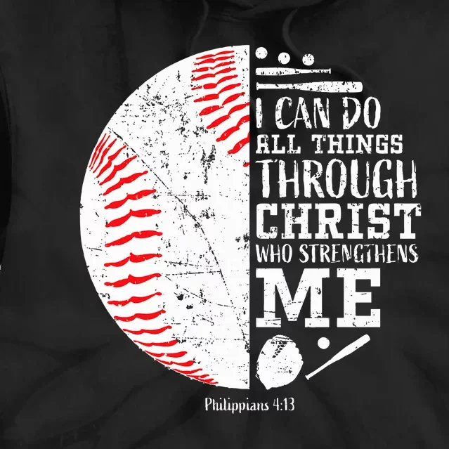 Baseball Gifts Bible Verse Sayings Philippians 413 Tie Dye Hoodie