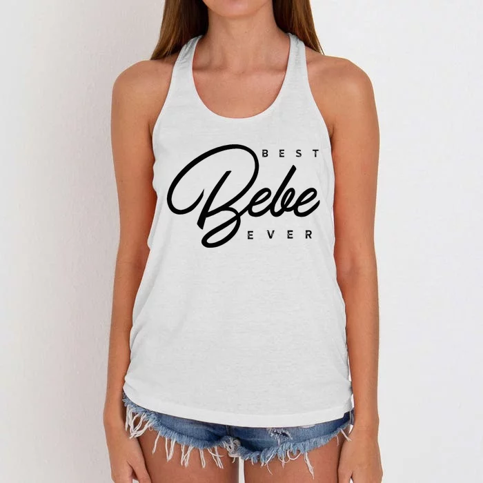 Bebe Gift Best Bebe Ever Women's Knotted Racerback Tank