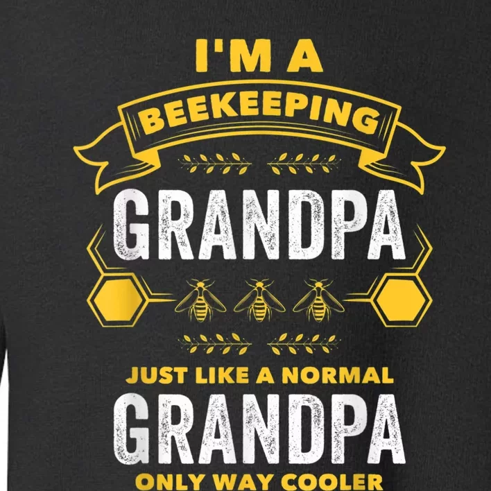 Beekeeper Grandpa Bee Bees Apiarist Father Toddler Sweatshirt