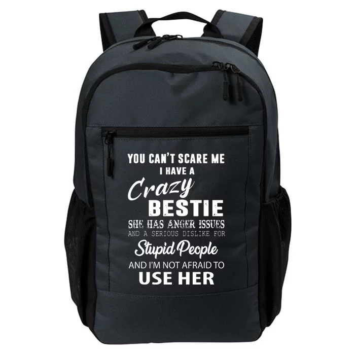 Bestie Gift Bff Best Friend Gift Funny Bestie Daily Commute Backpack