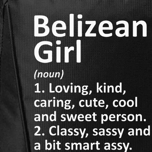 BELIZEAN GIRL BELIZE Gift Funny Country Home Roots Descent City Backpack