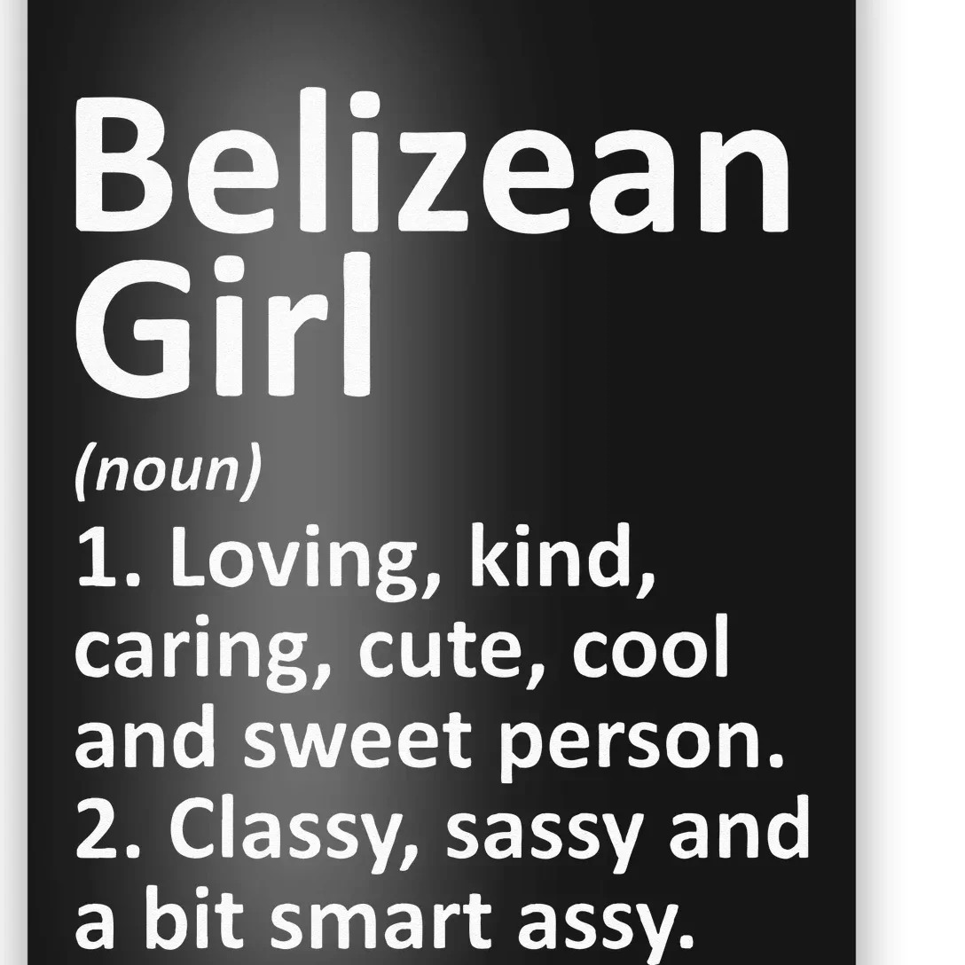 BELIZEAN GIRL BELIZE Gift Funny Country Home Roots Descent Poster