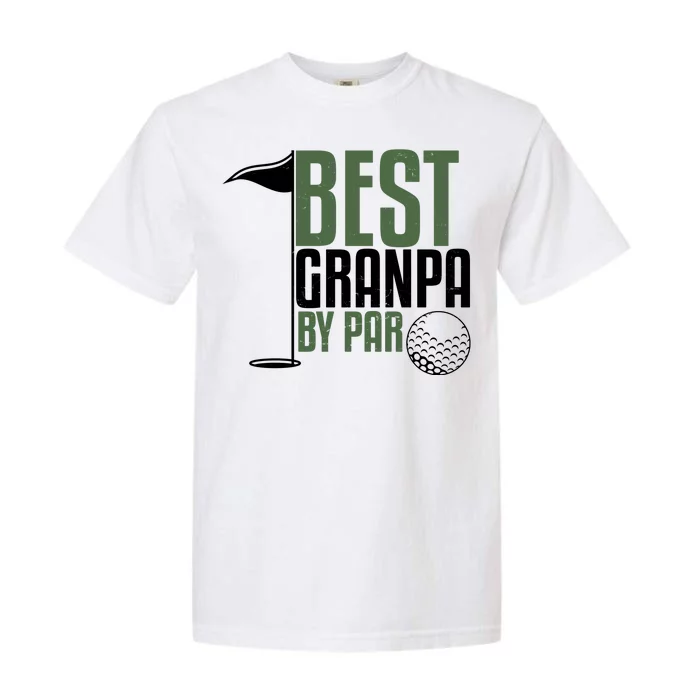 Best Grandpa By Par Fathers Day Golf Garment-Dyed Heavyweight T-Shirt