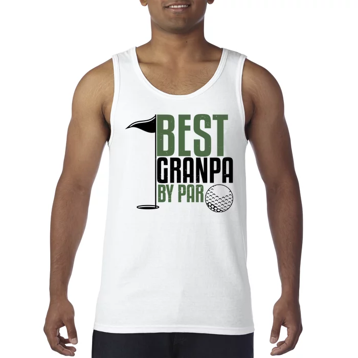 Best Grandpa By Par Fathers Day Golf Tank Top