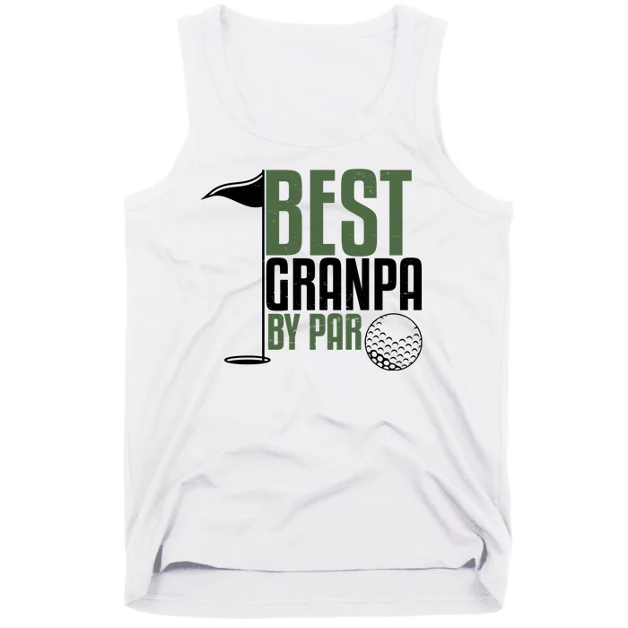 Best Grandpa By Par Fathers Day Golf Tank Top