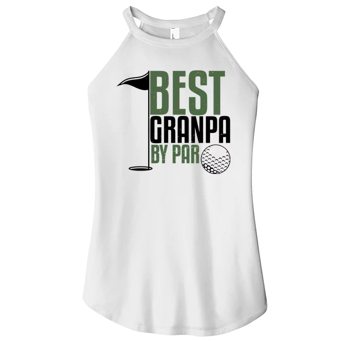 Best Grandpa By Par Fathers Day Golf Women’s Perfect Tri Rocker Tank