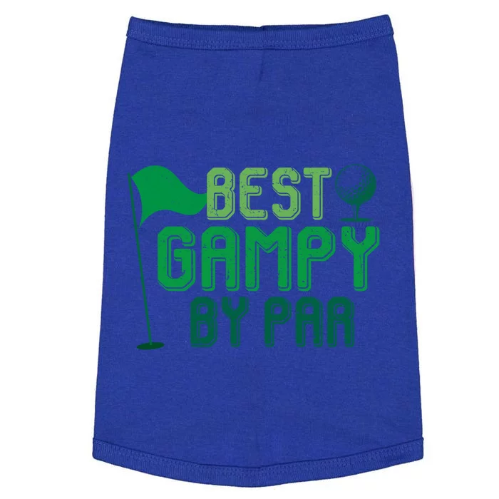 Best Gampy By Par Funny Gift For FatherS Day Golfer Dad Grandpa Gift Doggie Tank