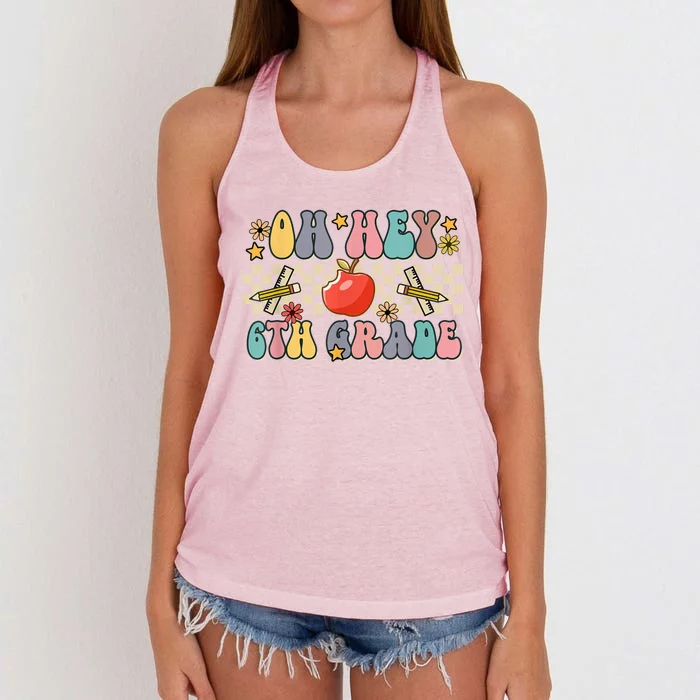 Boho Groovy Back To School Oh Hey 6Th Grade Sixth Grade Great Gift Women's Knotted Racerback Tank