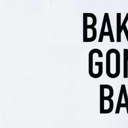 Bakers Gonna Bake Funny Baking Quote Softstyle Adult Sport Polo