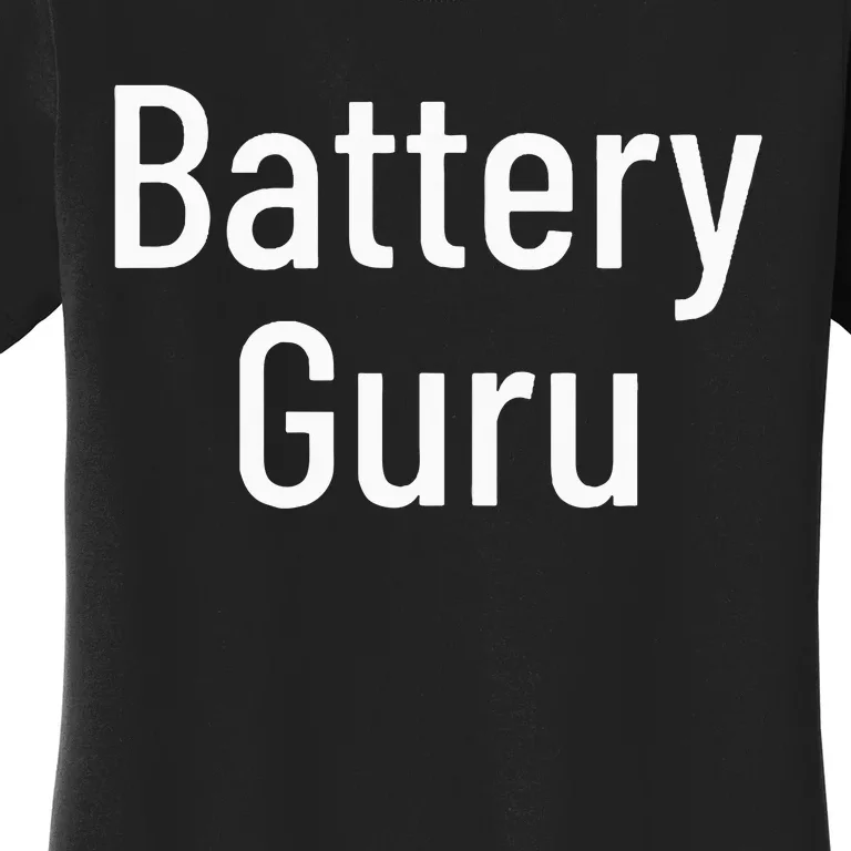 Battery Guru Women's T-Shirt