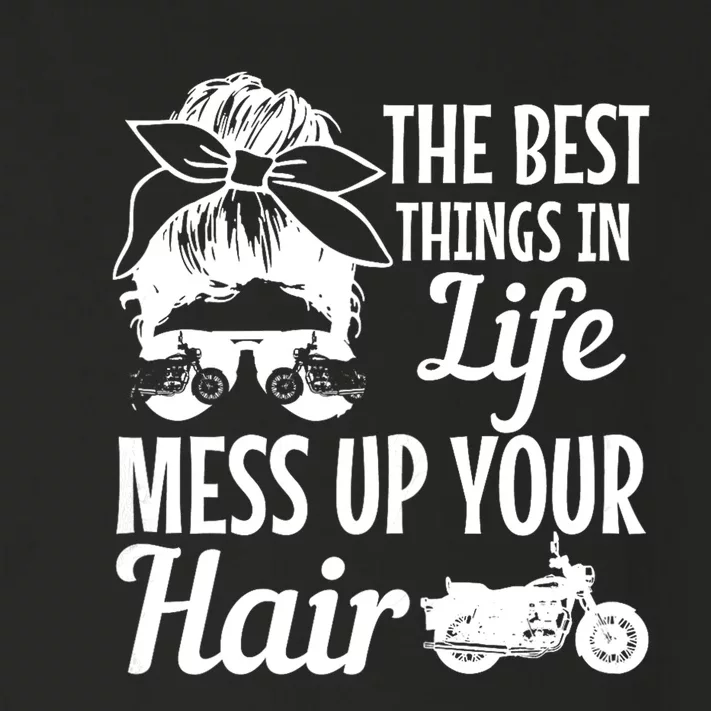 Biker Girl Best Things In Life Mess Up You Hair Motorcycle Toddler Long Sleeve Shirt