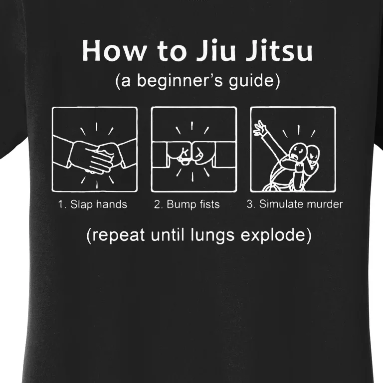 BJJ Gifts Beginner Jiu Jitsu Guide Funny Brazilian Jiu Jitsu Women's T-Shirt