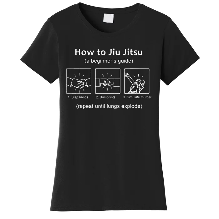 BJJ Gifts Beginner Jiu Jitsu Guide Funny Brazilian Jiu Jitsu Women's T-Shirt