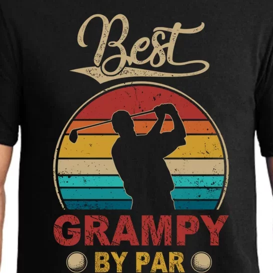 Best Grampy By Par Father's Day Golf Lover Funny Meaningful Gift Pajama Set