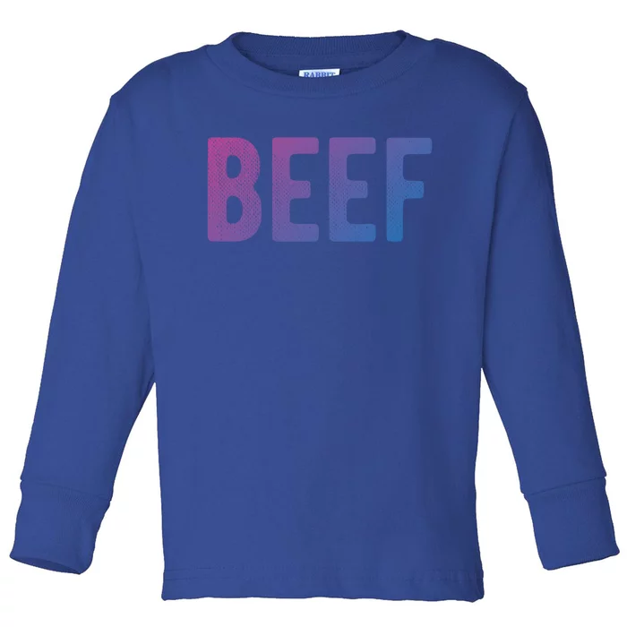 Beef Gift Toddler Long Sleeve Shirt