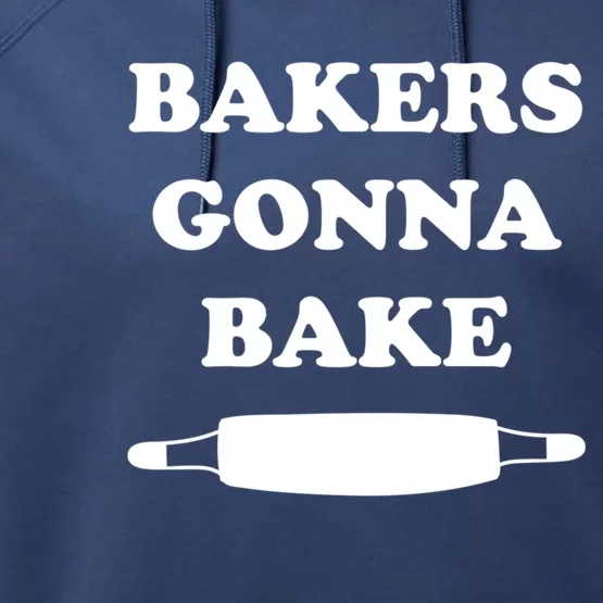 Bakers Gonna Bake Cute Baking Gift Performance Fleece Hoodie