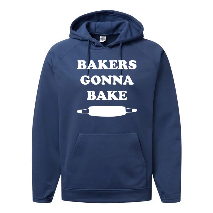 Bakers Gonna Bake Cute Baking Gift Performance Fleece Hoodie