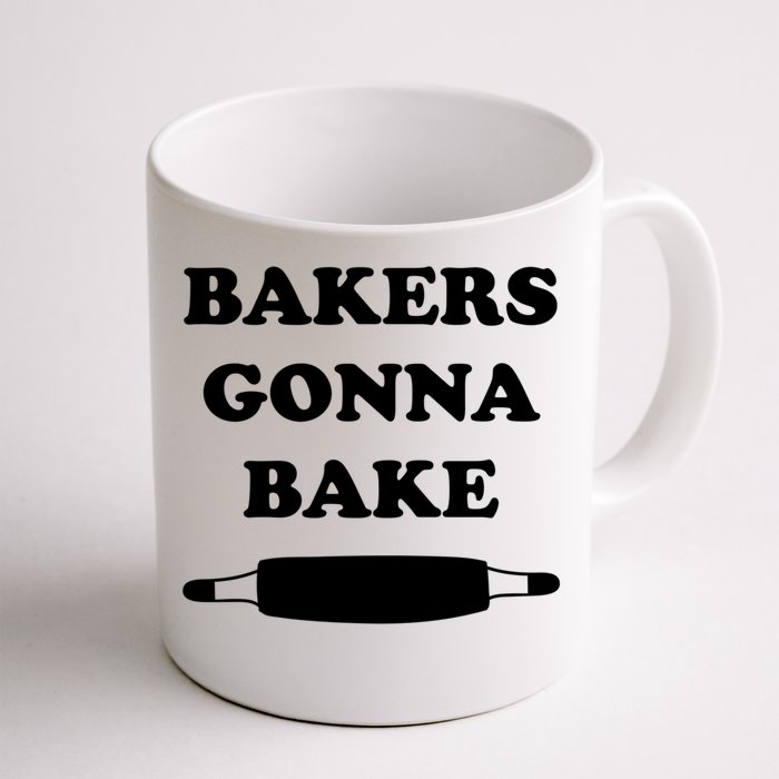 Bakers Gonna Bake Cute Baking Gift Front & Back Coffee Mug