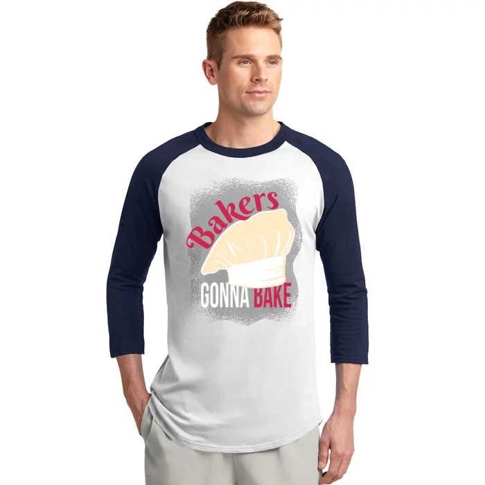 Bakers Gonna Bake Funny Cook Pastry Chef Joke Great Gift Baseball Sleeve Shirt