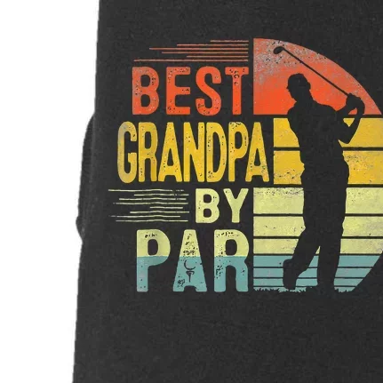 Best Grandpa By Par Daddy Fathers Day Gift Golf Lover Golfer Doggie 3-End Fleece Hoodie