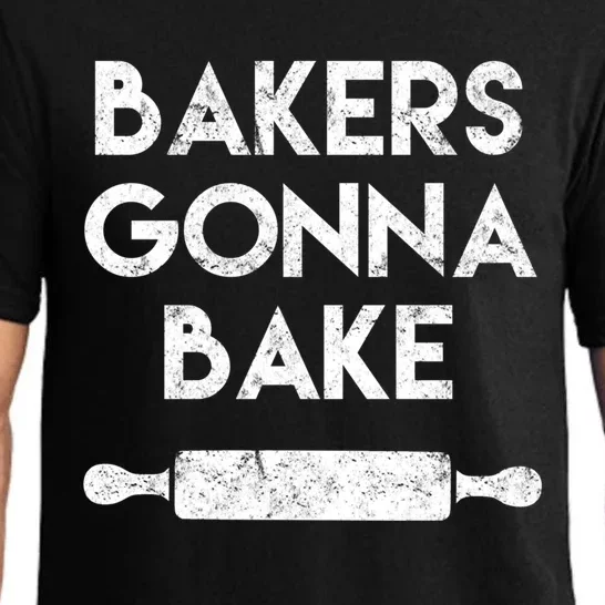 Bakers Gonna Bake Culinary Baking Funny Bakery Gift Pajama Set