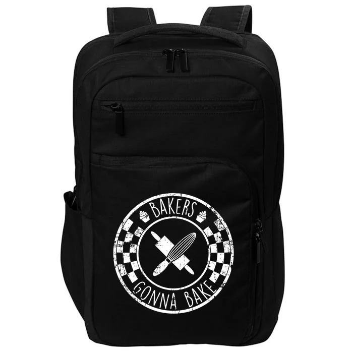 Bakers Gonna Bake Distressed Gift Impact Tech Backpack