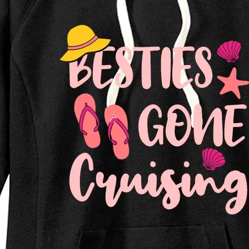 Besties Gone Cruising Ladies Girl Girlfriends Cruise Vacay Women's Fleece Hoodie