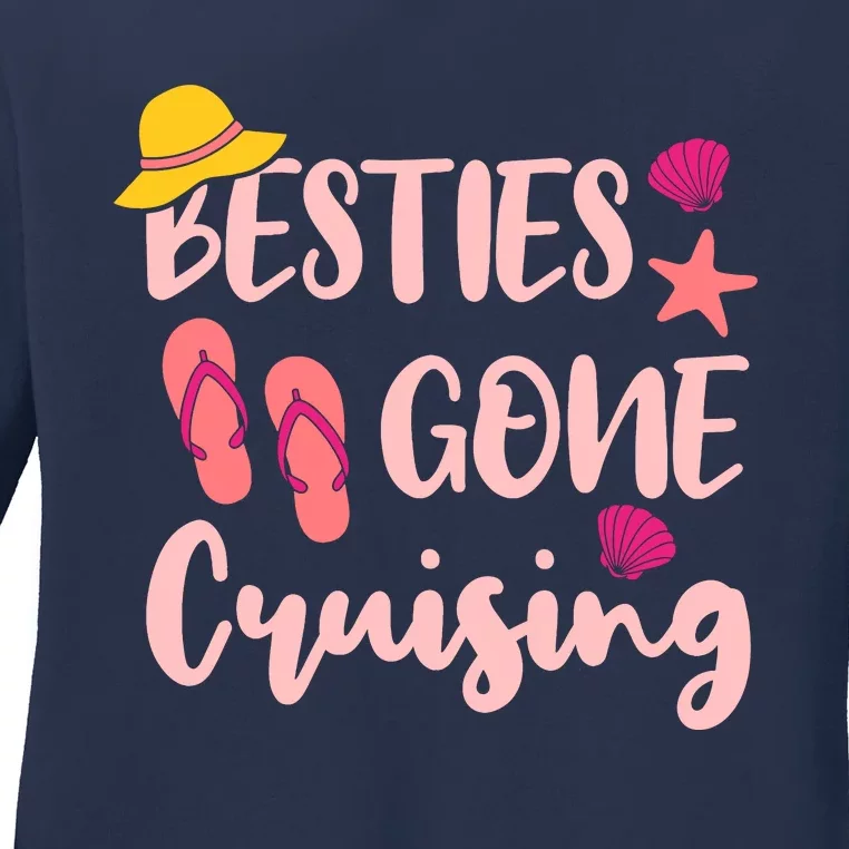 Besties Gone Cruising Ladies Girl Girlfriends Cruise Vacay Ladies Long Sleeve Shirt