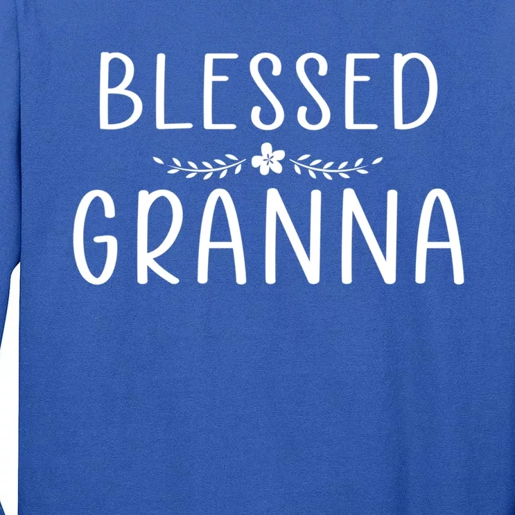 Blessed Granna Cute Floral Mom Grandma Xmas / Mothers Day Gift Tall Long Sleeve T-Shirt