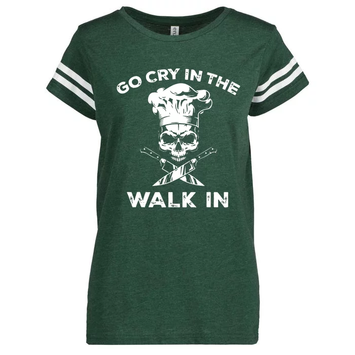 Best Go Cry In The Walk In Funny Chef For Men Women Enza Ladies Jersey Football T-Shirt