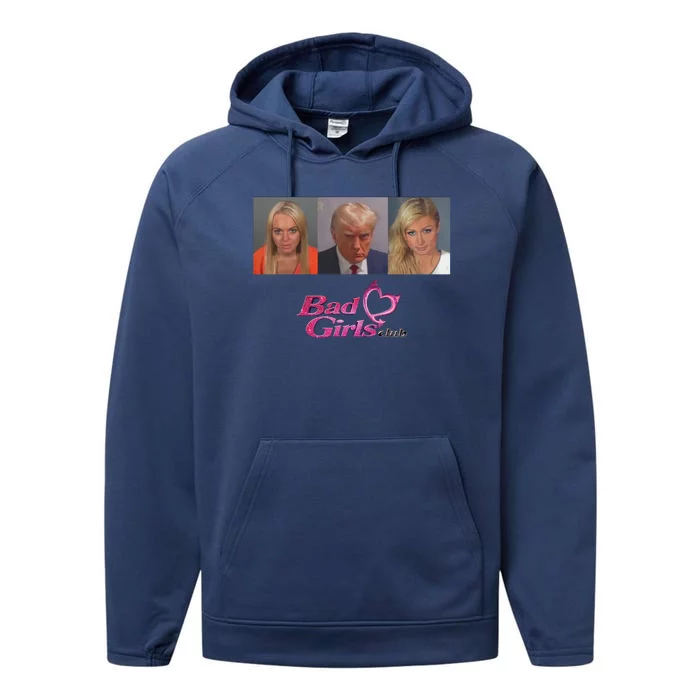 Bad Girls Club Trump 2024 Performance Fleece Hoodie