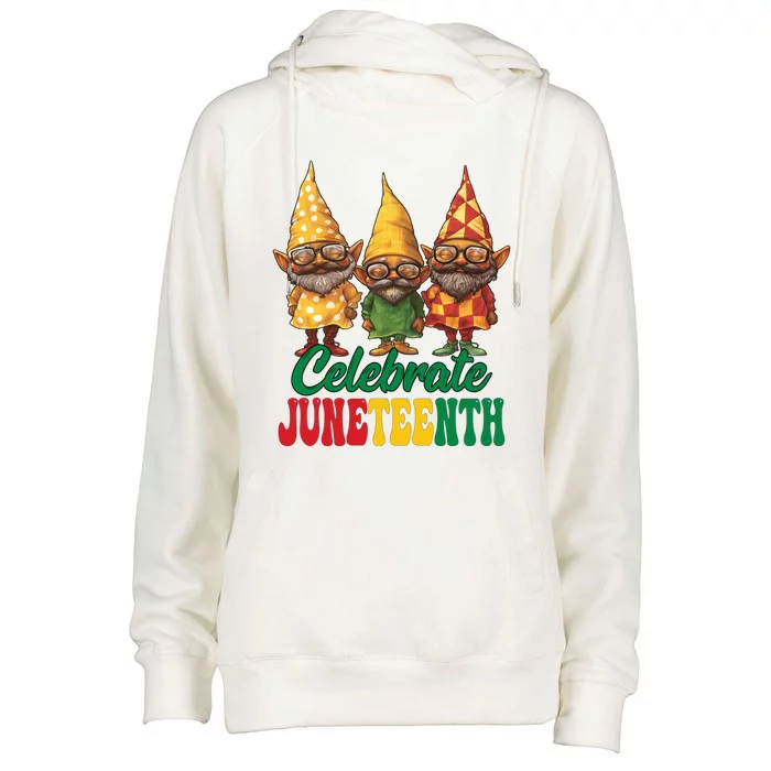 Black Gnomes Celebrate Junenth With My Gnomies Freedom Gift Womens Funnel Neck Pullover Hood