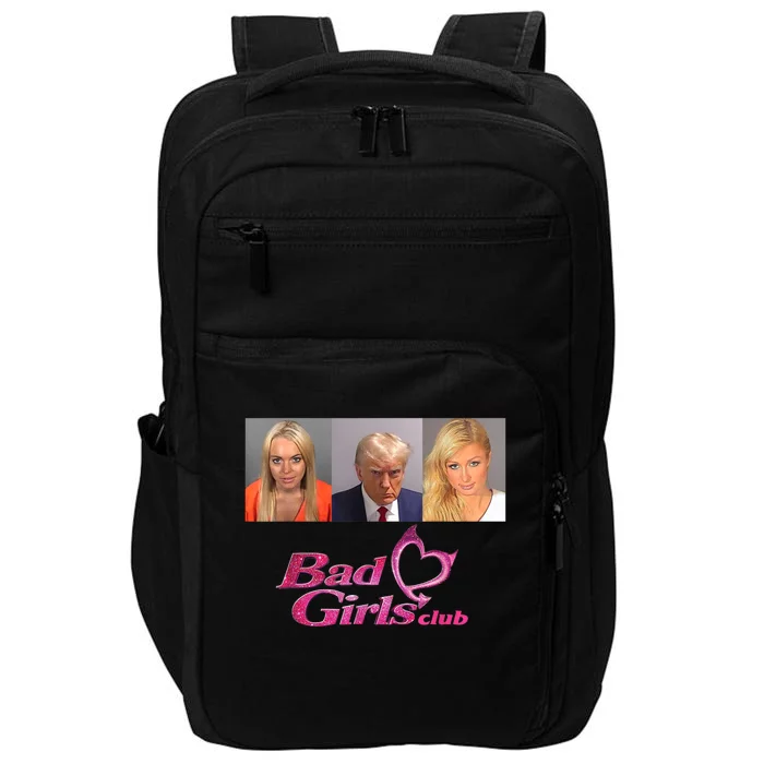 Bad Girls Club Trump 2024 Impact Tech Backpack