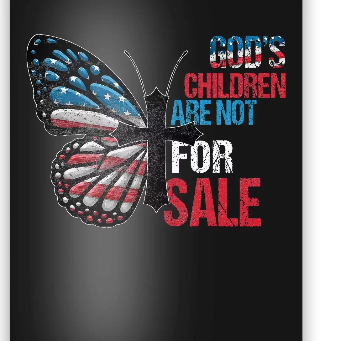 Butterfly God's Children Are Not For Sale Cross Christian Poster