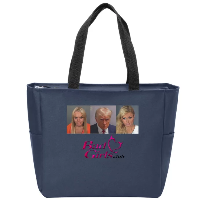 Bad Girls Club Trump 2024 Zip Tote Bag