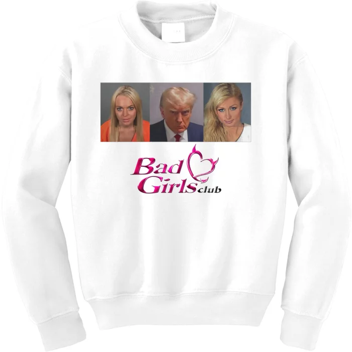 Bad Girls Club Trump 2024 Kids Sweatshirt