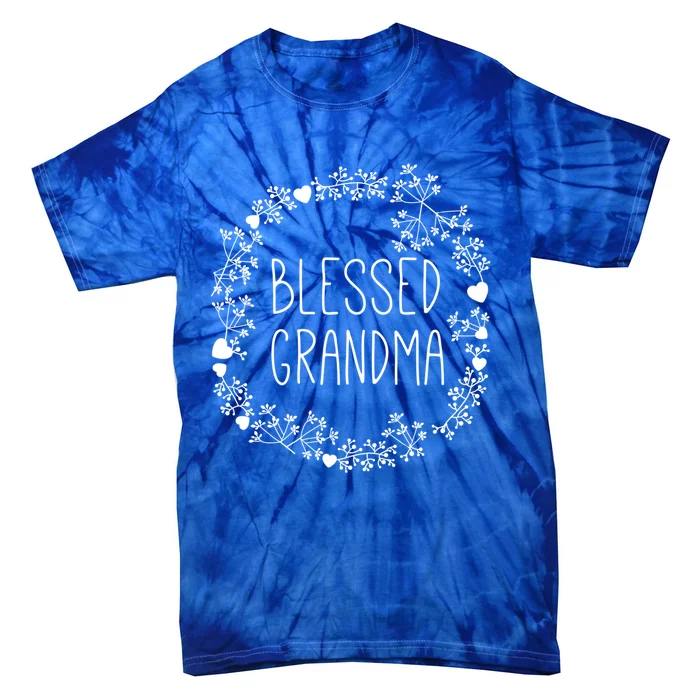 Blessed Grandma Christian Religious Funny Gift Best Grammy Ever Funny Gift Tie-Dye T-Shirt