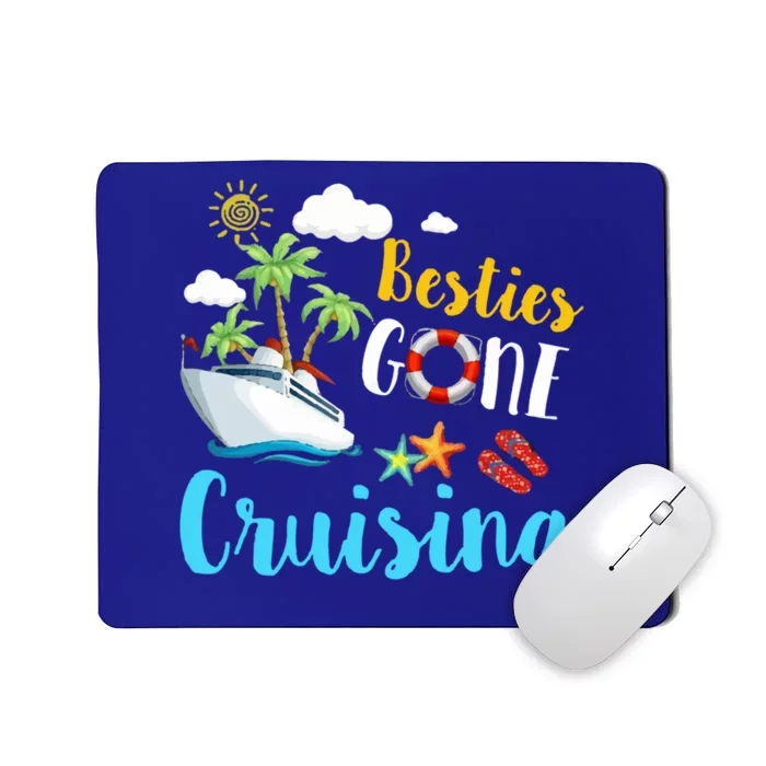 Besties Gone Cruise Matching Trip Cruising Vacation Cool Gift Mousepad