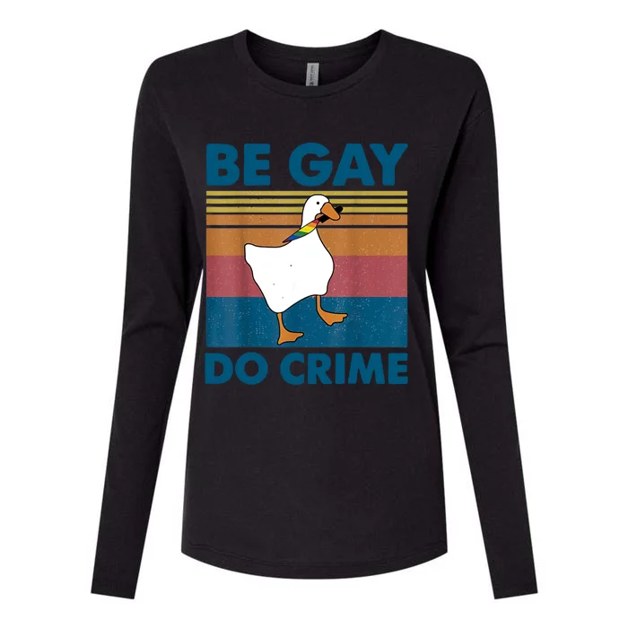 Be Gay Do Crime Gift Lgbt Gift Womens Cotton Relaxed Long Sleeve T-Shirt