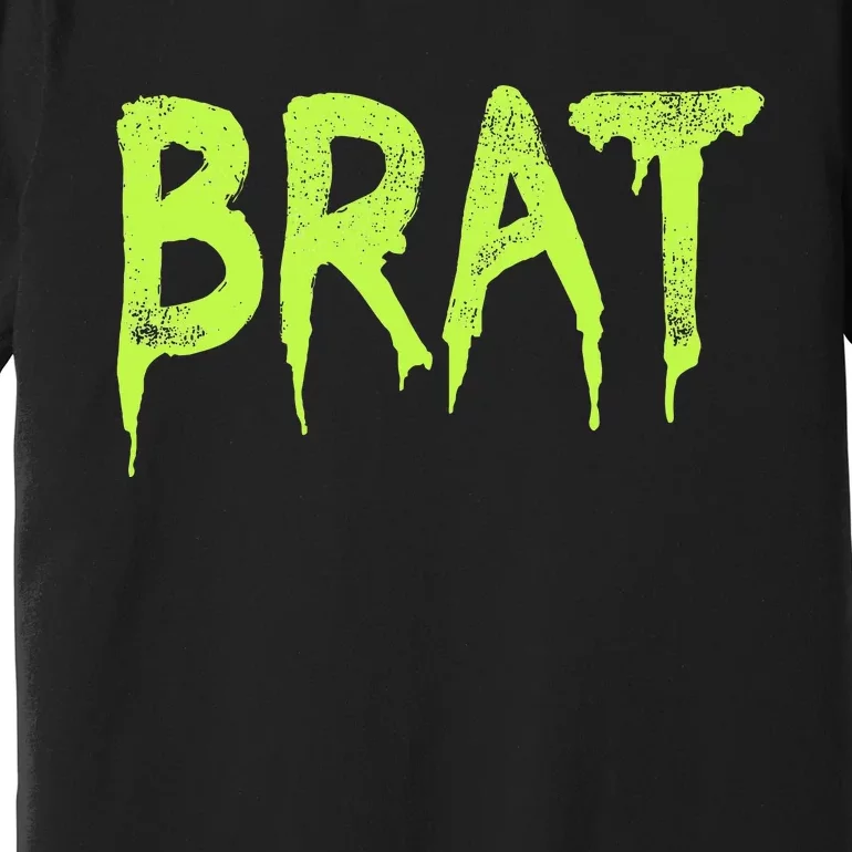 Brat Grunge Distressed Premium T-Shirt