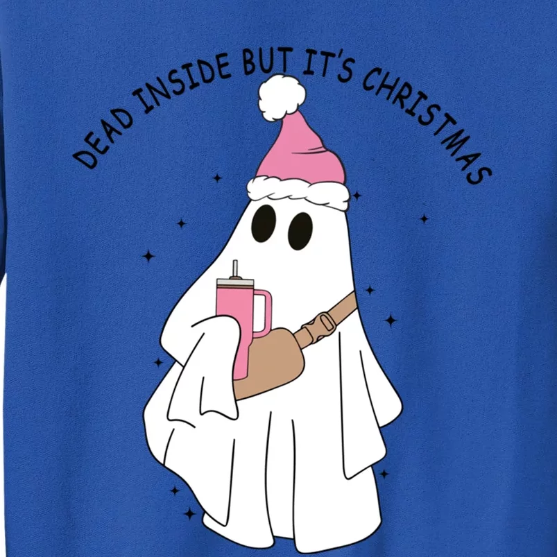 Boojee Ghost Dead Inside But It’S Christmas Stanley Tumbler Gift Tall Sweatshirt