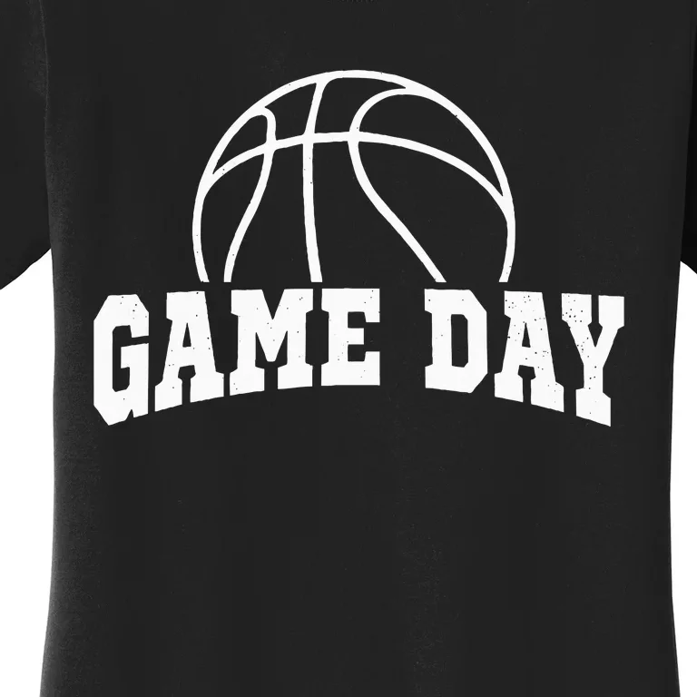 Basketball Game Day Basketball Mom Life Game Day Women's T-Shirt